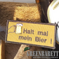 Halt mal mein Bier