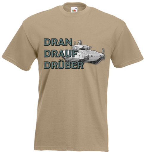 T-Shirt "Dran Drauf Drüber" sand